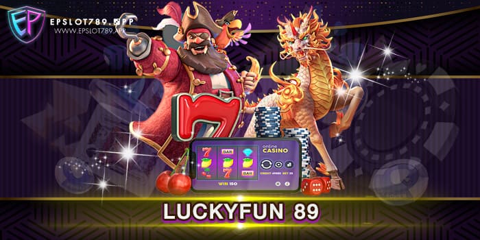 LUCKYFUN 89